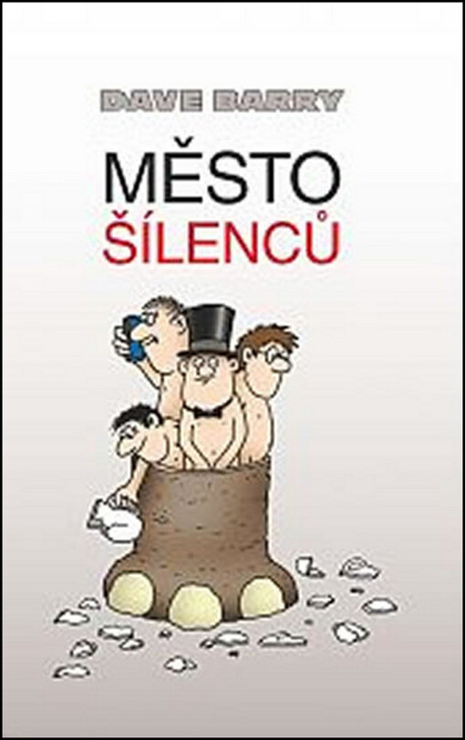 Město Šílenců