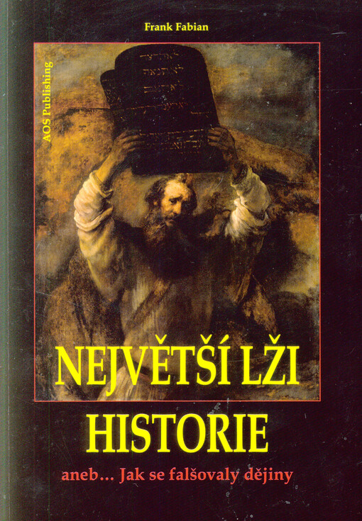 Největší lži historie