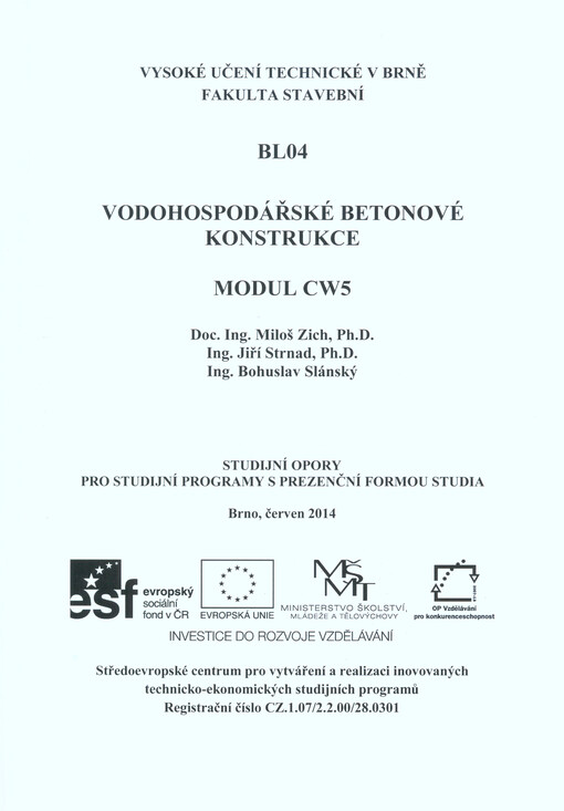 BL04 - Vodohospodářské betonové konstrukce : modul CW5