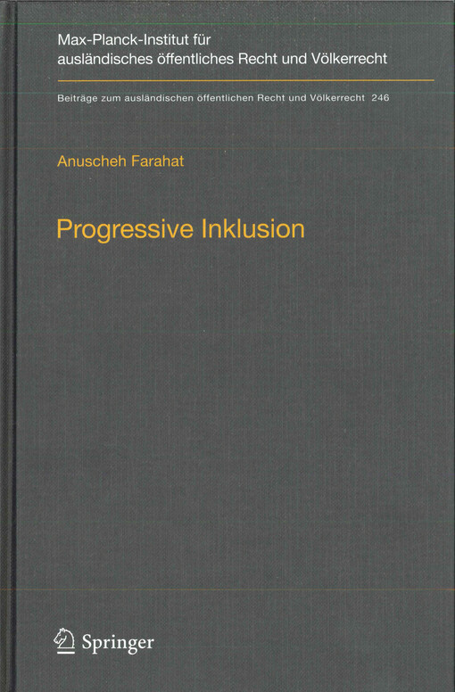 Progressive Inklusion : Zugehörigkeit und Teilhabe im Migrationsrecht