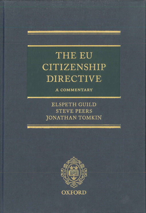 The Eu citizenship directive :a commentary