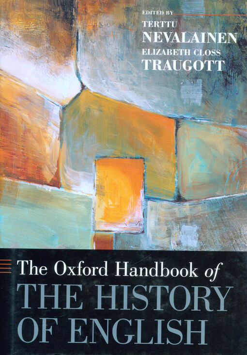 The Oxford handbook of the history of English