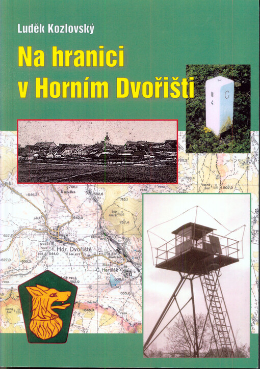 Na hranici v Horním Dvořišti