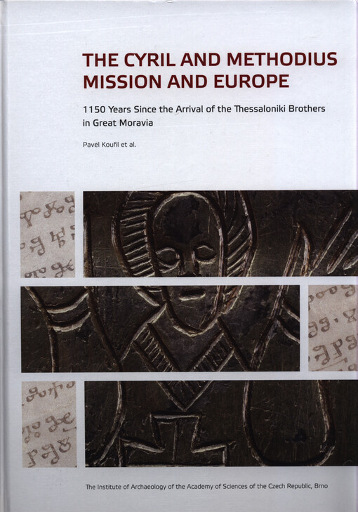 The Cyril and Methodius mission and Europe :1150 years since the arrival of the Thessaloniki brothers in Great Moravia