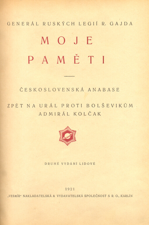 Moje paměti : Československá anabase : Zpět na Ural proti bolševikům : Admirál Kolčak, Druhé vydání lidové
