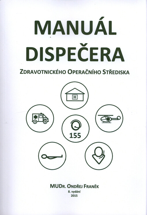 Manuál dispečera zdravotnického operačního střediska