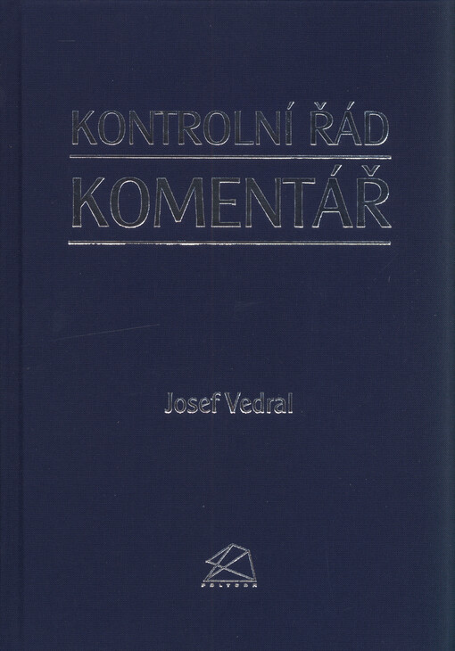 Kontrolní řád : komentář