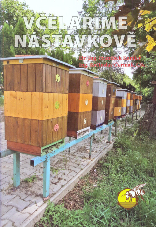 Včelaříme nástavkově