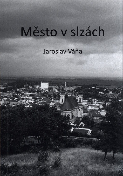 Město v slzách