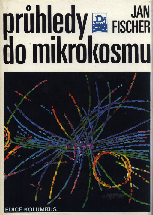 Průhledy do mikrokosmu