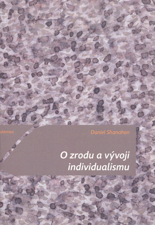 O zrodu a vývoji individualismu