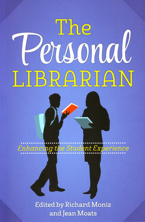 The personal librarian: enhancing the student experience