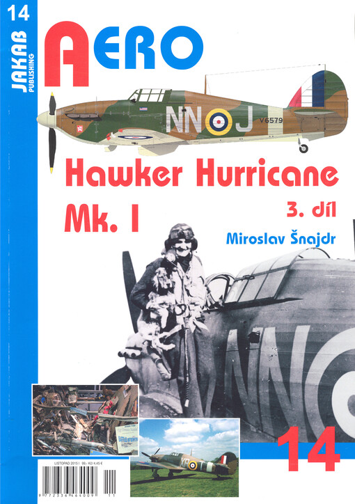 Hawker Hurricane Mk.I - 3.díl