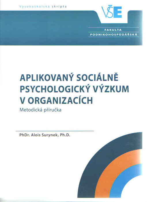 Aplikovaný sociálně psychologický výzkum v organizacích