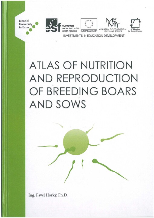 Atlas of nutrition and reproduction of breeding boars and sows