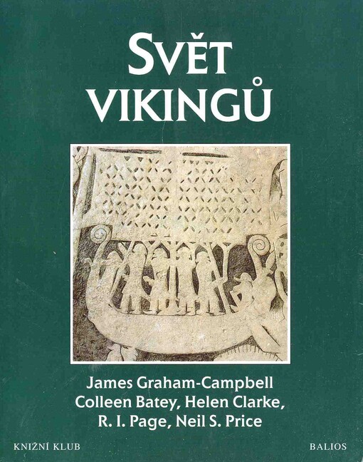 Svět vikingů: kulturní atlas