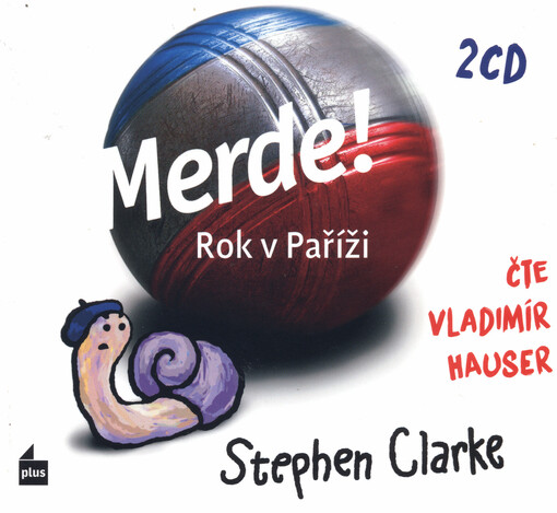 Mérde! Rok v Paříži - Stephen Clarke
