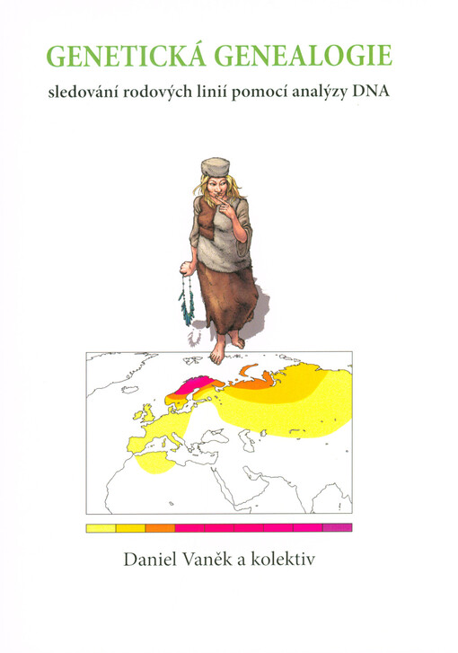 Genetická genealogie : sledování rodových linií pomocí analýzy DNA