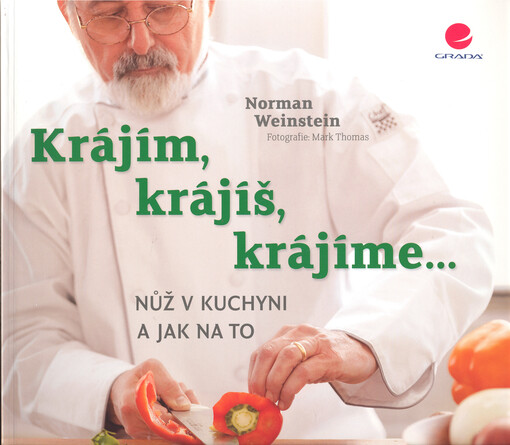 Krájím, krájíš, krájíme... | Weinstein Norman