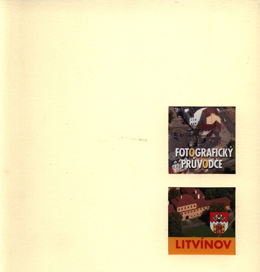 Litvínov : fotografický průvodce