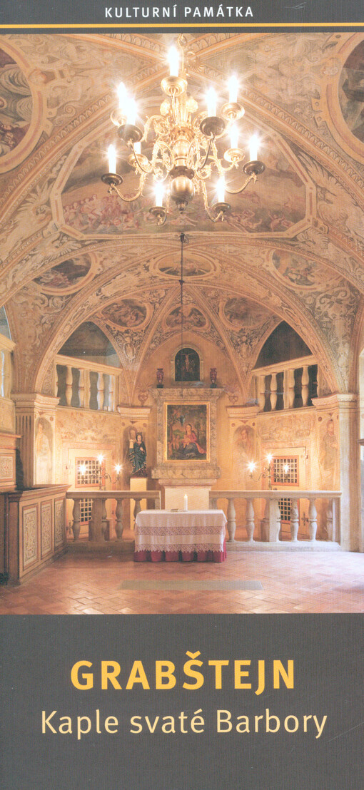 Grabštejn : kaple svaté Barbory : kulturní památka