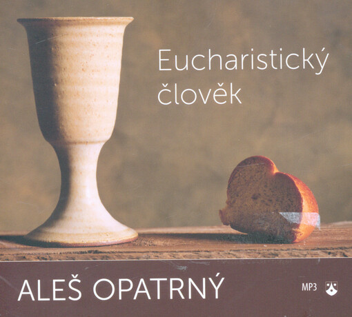 CD: Eucharistický člověk (mp3)