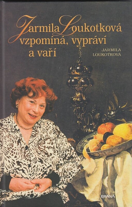 Jarmila Loukotková vzpomíná, vypráví a vaří