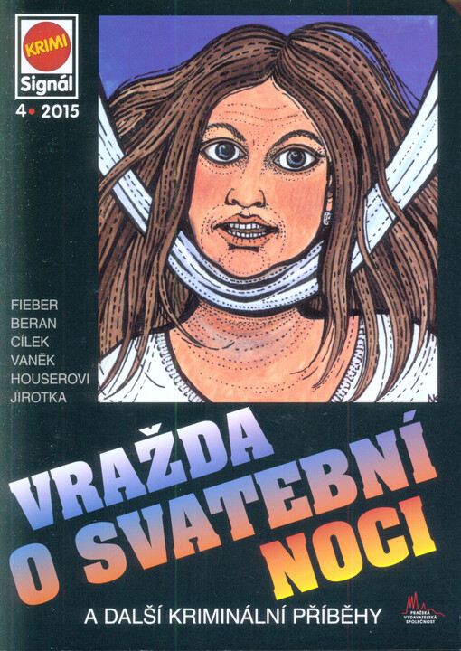 Vražda o svatební noci : a další kriminální příběhy