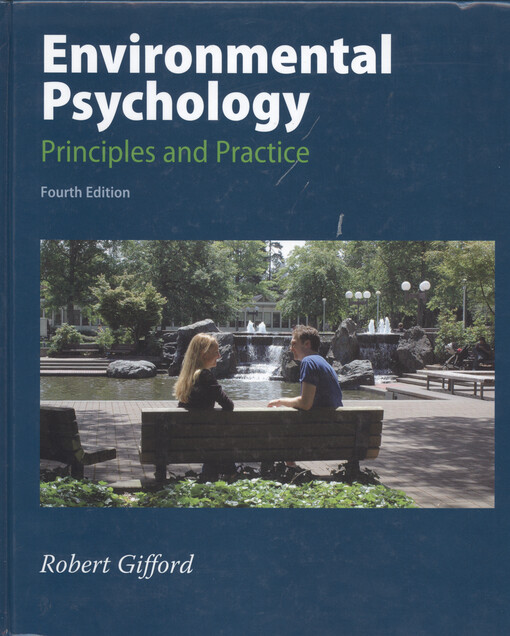 Environmental psychology :principles and practice