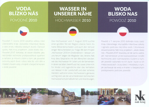 Voda blízko nás : povodně 2010 = Wasser in unserer Nähe : Hochwasser 2010 = Woda blisko nas : powódź 2010