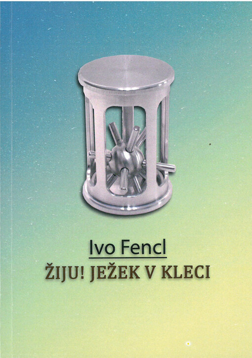 Žiju! Ježek v kleci