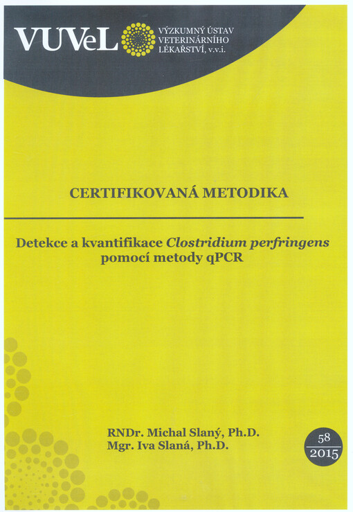 Detekce a kvantifikace Clostridium perfringens pomocí metody qPCR