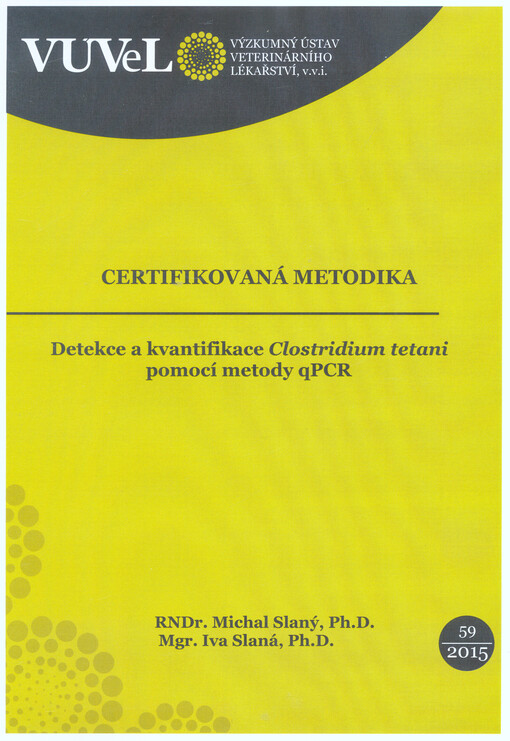 Detekce a kvantifikace Clostridium tetani pomocí metody qPCR