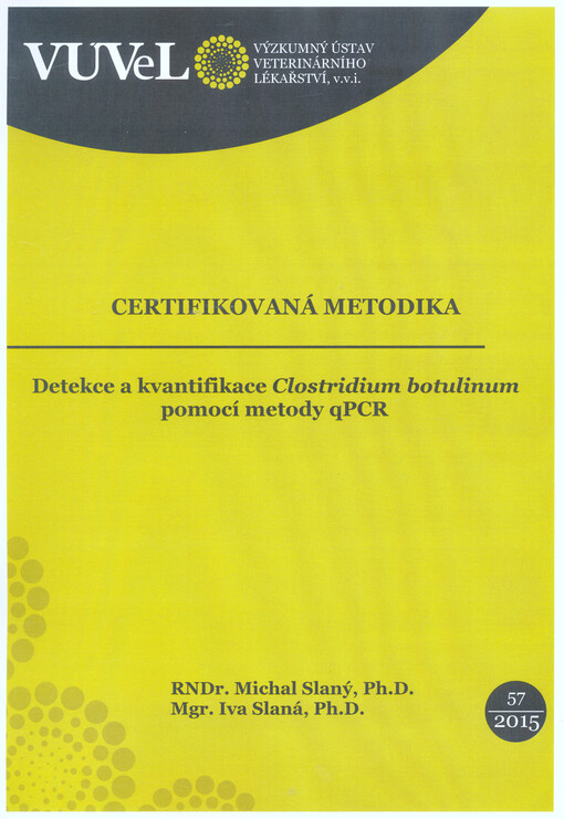 Detekce a kvantifikace Clostridium botulinum pomocí metody qPCR