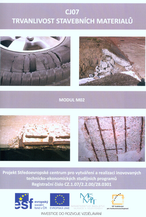 CJ07 - Trvanlivost stavebních materiálů : modul M02