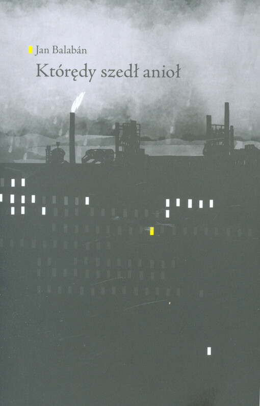 Którędy szedł anioł