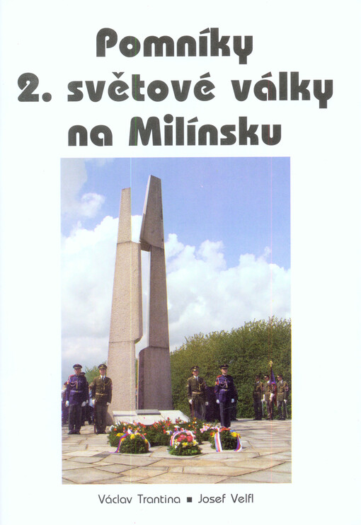 Pomníky 2. světové války na Milínsku