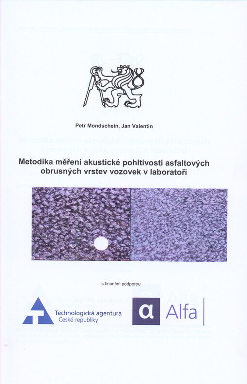 Metodika měření akustické pohltivosti asfaltových obrusných vrstev vozovek v laboratoři