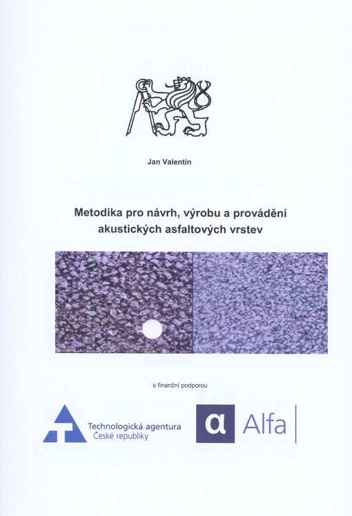 Metodika pro návrh, výrobu a provádění akustických asfaltových vrstev