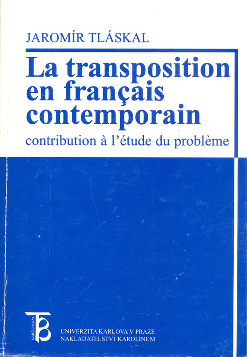 La transposition en français contemporain : contribution à l'étude du probl/225eme