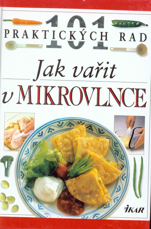 Jak vařit v mikrovlnce.