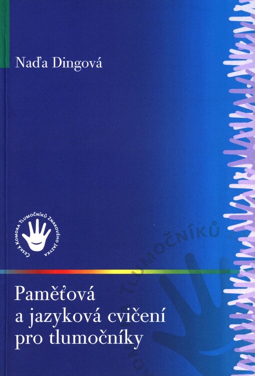 Paměťová a jazyková cvičení pro tlumočníky