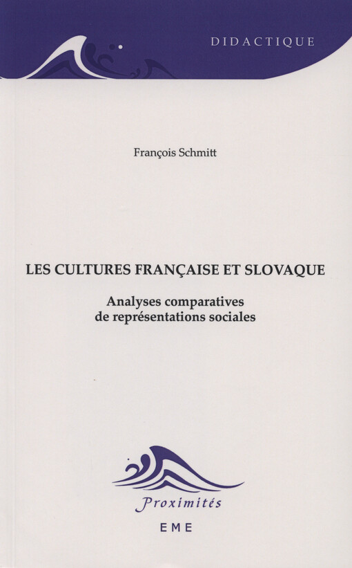Les cultures française et slovaque : analyses comparatives de représentations sociales