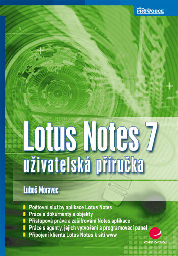 Lotus Notes 7 : uživatelská příručka