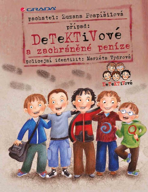 Případ: detektivové a zachráněné peníze