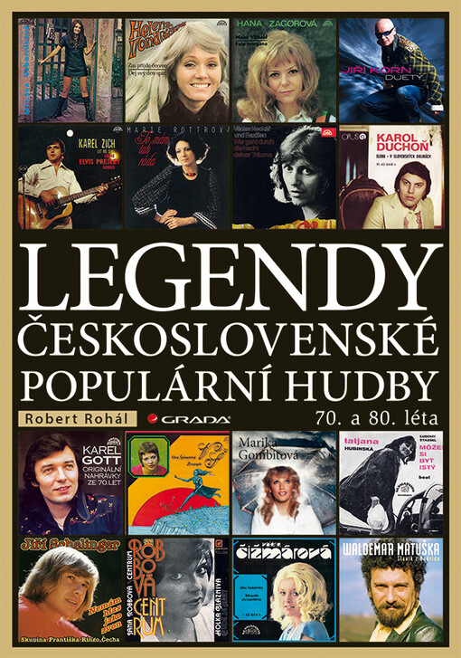 Legendy československé populární hudby | Rohál Robert - e-kniha