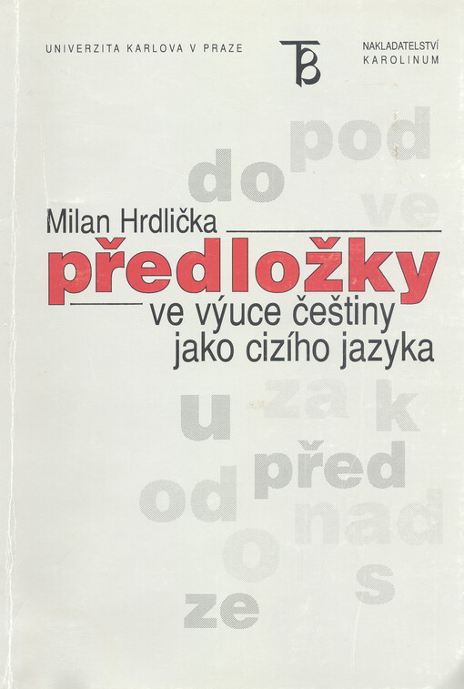 Předložky ve výuce češtiny jako cizího jazyka