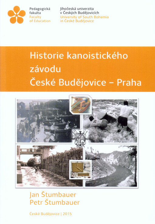 Historie kanoistického závodu České Budějovice - Praha