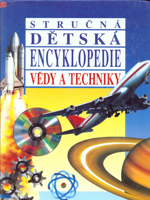 Stručná dětská encyklopedie vědy a techniky