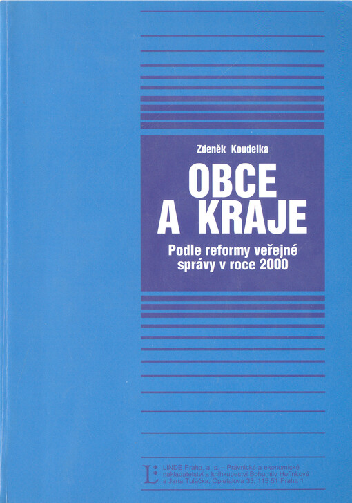 Obce a kraje :podle reformy veřejné správy v roce 2000